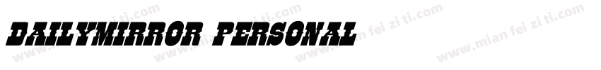 Dailymirror Personal字体转换